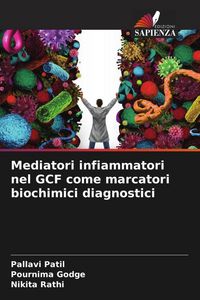 Produktbild: Mediatori infiammatori nel GCF come marcatori biochimici diagnostici