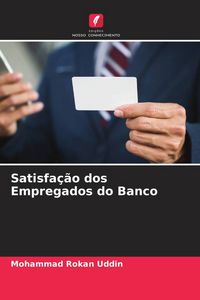 Produktbild: Satisfa&ccedil;&atilde;o dos Empregados do Banco