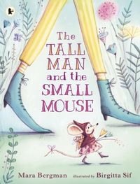 Produktbild: Bergman, M: The Tall Man and the Small Mouse