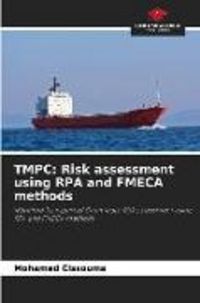 Produktbild: TMPC: Risk assessment using RPA and FMECA methods