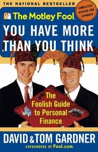 Produktbild: The Motley Fool You Have More Than You Think