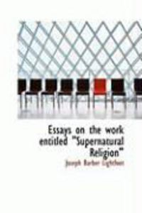 Produktbild: Essays on the Work Entitled Qsupernatural Religionq