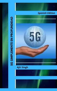 Produktbild: 5G Simplemente en Profundidad