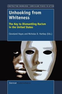 Produktbild: Unhooking from Whiteness