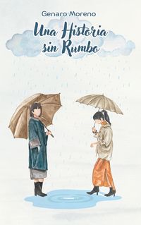 Produktbild: Una Historia Sin Rumbo