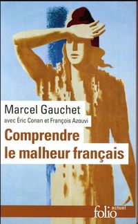 Produktbild: Comprendre le malheur fran&ccedil;ais