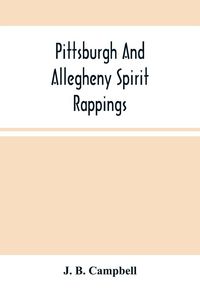 Produktbild: Pittsburgh And Allegheny Spirit Rappings