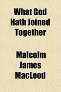 Produktbild: What God Hath Joined Together