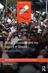 Produktbild: Global Citizenship and the Legacy of Empire