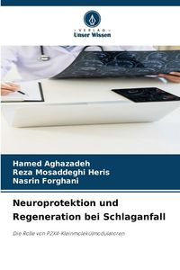Produktbild: Neuroprotektion und Regeneration bei Schlaganfall