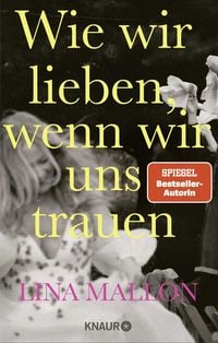Produktbild: Wie wir lieben, wenn wir uns trauen