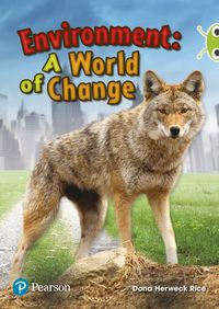 Produktbild: Bug Club Independent Non Fiction Year Two Lime Plus Environment A World of Change