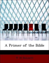 Produktbild: Bennett, W: Primer of the Bible
