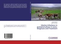 Produktbild: Uterine infections in puerperal phase in cows-Diagnosis and Treatment