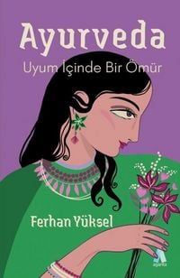 Produktbild: Ayurveda - Uyum Icinde Bir &Ouml;m&uuml;r