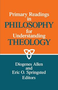 Produktbild: Primary readings in philosophy for understanding theology