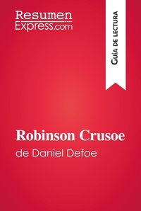 Produktbild: Robinson Crusoe de Daniel Defoe (Gu&iacute;a de lectura)