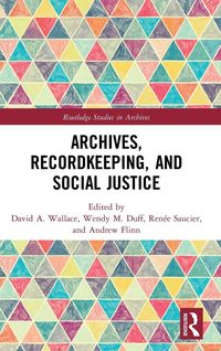 Produktbild: Archives, Recordkeeping and Social Justice