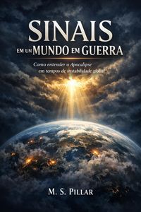 Produktbild: Sinais em um Mundo em Guerra. "Como entender o Apocalipse em tempos de instabilidade global."