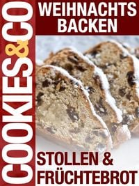 Produktbild: Weihnachtsbacken - Stollen & Fr&uuml;chtebrot
