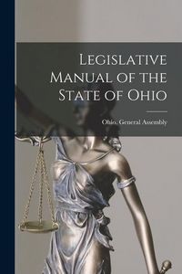 Produktbild: Legislative Manual of the State of Ohio
