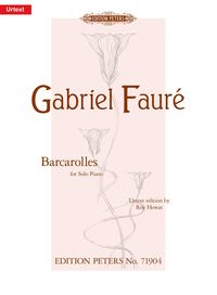 Produktbild: Faur&eacute;, G: Barcarolles for Piano