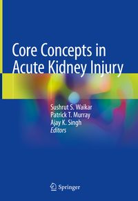Produktbild: Core Concepts in Acute Kidney Injury