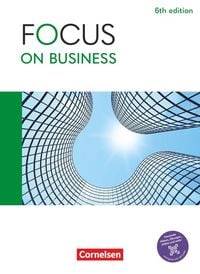 Produktbild: Focus on Business B1/B2 - 6th edition - Schulbuch mit digitalen Medien