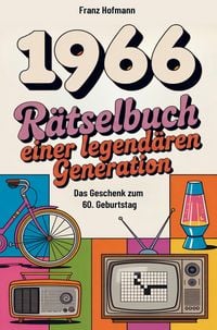 Produktbild: 1966 R&auml;tselbuch einer legend&auml;ren Generation