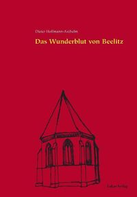 Produktbild: Das Wunderblut von Beelitz
