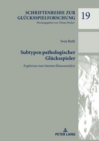 Produktbild: Subtypen pathologischer Gl&uuml;cksspieler