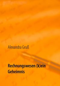 Produktbild: Rechnungswesen (k)ein Geheimnis