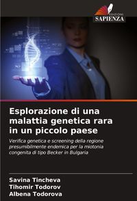 Produktbild: Esplorazione di una malattia genetica rara in un piccolo paese