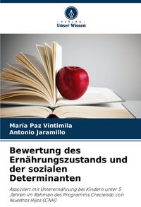 Produktbild: Bewertung des Ern&auml;hrungszustands und der sozialen Determinanten