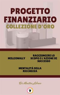 Produktbild: Millionally - mentalit&aacute; della richezza - raggiungere lo scopo e l'azione di successo (3 libri)