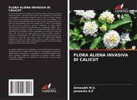 Produktbild: Flora Aliena Invasiva Di Calicut