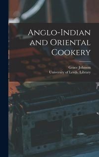 Produktbild: Anglo-Indian and Oriental Cookery