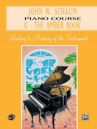 Produktbild: John W. Schaum Piano Course, G: The Amber Book