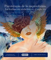 Produktbild: Psicoterapia de la esquizofrenia. La realizaci&oacute;n simb&oacute;lica en el siglo XXI