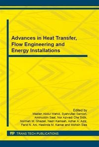 Produktbild: Advances in Heat Transfer, Flow Engineering and Energy Installations