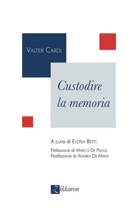 Produktbild: Custodire la memoria