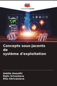 Produktbild: Concepts sous-jacents de syst&egrave;me d'exploitation