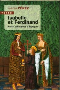 Produktbild: Isabelle et Ferdinand : rois catholiques d'Espagne