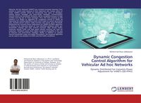 Produktbild: Dynamic Congestion Control Algorithm for Vehicular Ad hoc Networks