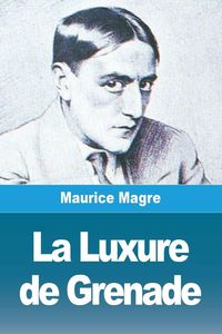 Produktbild: La Luxure de Grenade