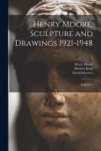 Produktbild: Henry Moore, Sculpture and Drawings 1921-1948