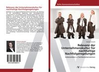 Produktbild: Relevanz der Unternehmenskultur f&uuml;r nachhaltige Nachfolgeregelungen
