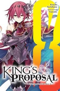 Produktbild: King's Proposal, Vol. 8 (light novel)