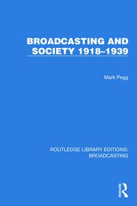 Produktbild: Broadcasting and Society 1918-1939