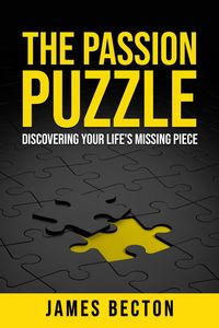 Produktbild: The Passion Puzzle: Discovering Your Life's Missing Piece